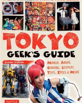 Tokyo Geekampapos Guidemanga Anime Gaming Cosplay Toys Idols
